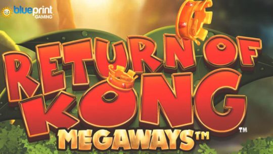 การผจญภัยในป่ารออยู่ในเกมสล็อต Blueprint Gaming ล่าสุด Return of Kong Megaways ™