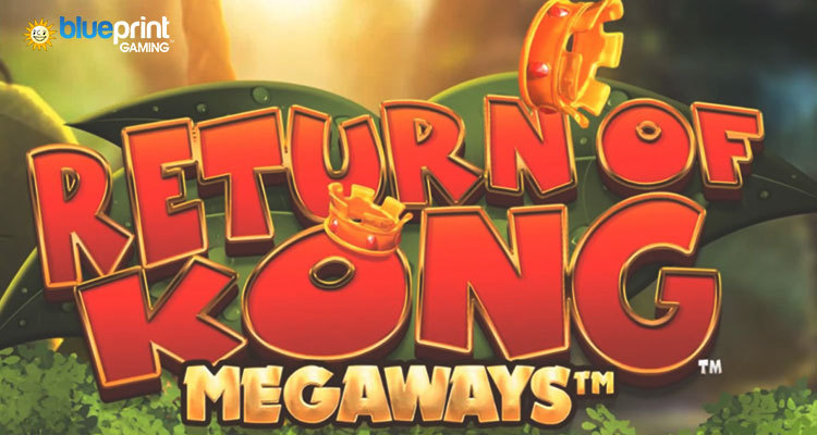 การผจญภัยในป่ารออยู่ในเกมสล็อต Blueprint Gaming ล่าสุด Return of Kong Megaways ™